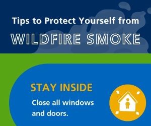 Tips to protect yourself from wildfire smoke